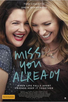 Miss You Already  (2014)