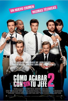 Cómo acabar sin tu jefe 2 (2014)