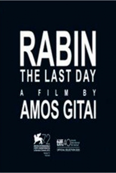 Rabin, The Last Day (2015)