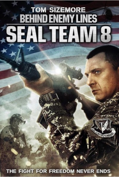 Seal Team Eight: Behind Enemy Lines  (2014)