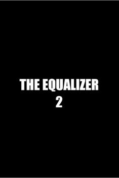 The Equalizer 2 (2015)