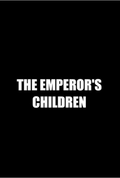 The Emperor's Children (2015)