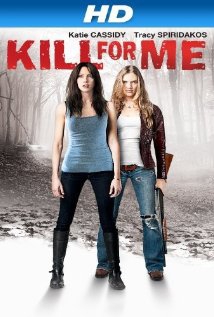 Kill For Me  (2014)
