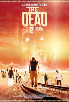 The Dead 2: India (2013)