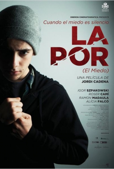 La por (El miedo) (2013)