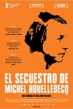 El secuestro de Michel Houellebecq  (2013)