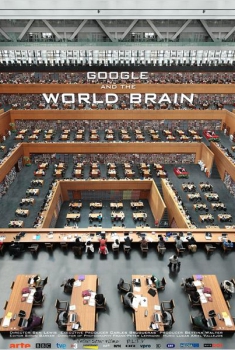 Google y el cerebro mundial (2013)