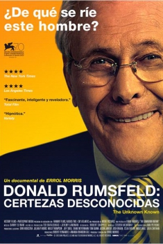 Donald Rumsfeld: Certezas desconocidas (2013)