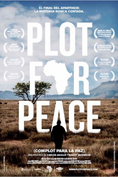 Plot for Peace (Complot para la paz) (2013)
