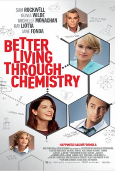 Better Living Through Chemistry (2013)