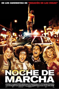 Noche de marcha (2013)
