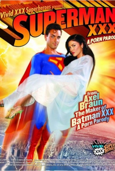 Superman XXX: A Porn Parody  (2010)