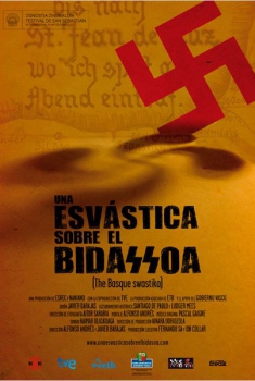 Una esvástica sobre el Bidasoa (2013)