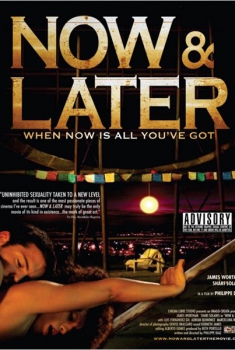 Now & Later  (2009)
