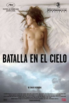Batalla en el cielo (2004)