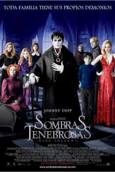Sombras tenebrosas (Dark Shadows) (2012)