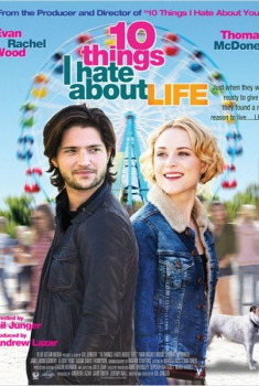 10 Things I Hate About Life (2012)