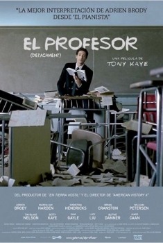 El profesor (Detachment)  (2011)