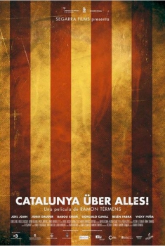 Catalunya Über Alles!  (2011)