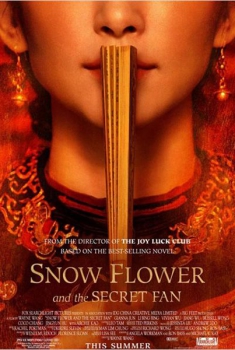 Snow Flower and the Secret Fan  (2011)