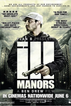 Ill Manors (2012)