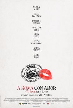 A Roma con amor (To Rome with Love) (2012)
