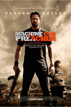Machine Gun Preacher  (2011)