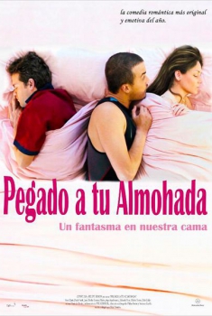 Pegado a tu almohada (2012)