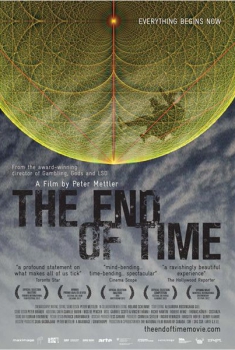 The End of Time (2012)
