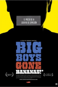 Big Boys Gone Bananas!  (2011)