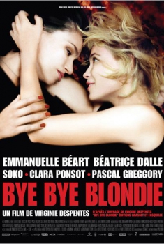 Bye Bye Blondie (2012)