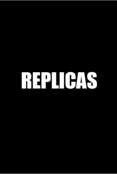 Replicas (2016)