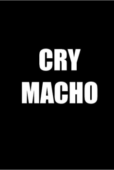 Cry Macho (2016)
