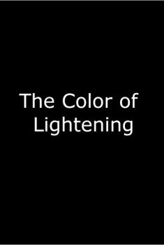 The Color of Lightning (2016)