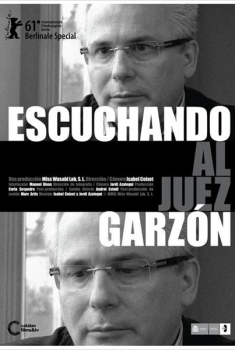 Escuchando al Juez Garzón  (2011)