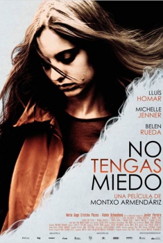 No Tengas Miedo (2010)