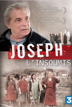 Joseph l’Insoumis  (2011)