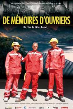 De mémoires d'ouvriers  (2011)