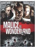 Malice In Wonderland  (2009)