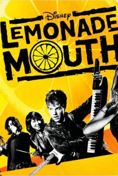 Lemonade Mouth  (2010)