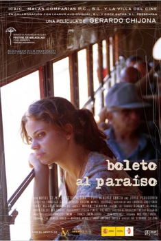 Boleto al paraíso (2010)