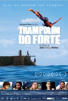 Trampolim do Forte (2010)