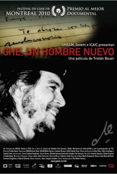 Che, un hombre nuevo (2010)