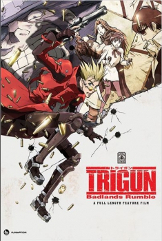 Gekijouban Trigun : Badlands Rumble (2010)