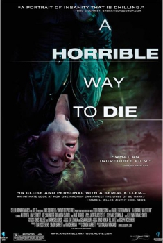 A Horrible Way to Die (2010)