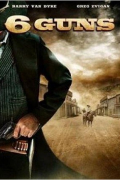 6 Guns (2010)