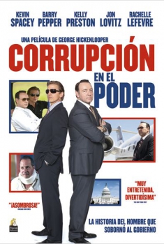 Corrupción en el poder (2010)