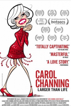 Carol Channing: Larger Than Life  (2011)
