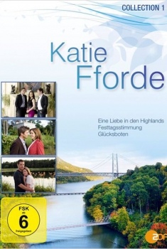 Katie Fforde - Eine Liebe in den Highlands (2010)