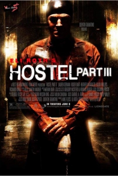 Hostel 3: de vuelta al horror  (2011)